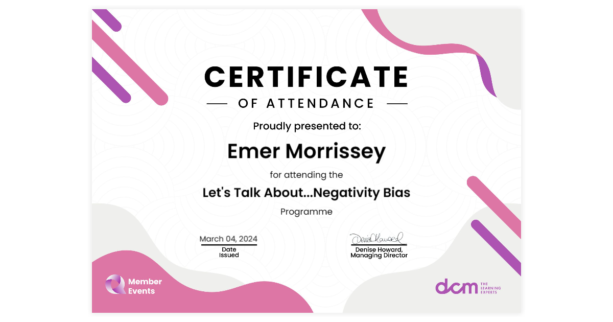 Emer Morrissey | Let's Talk About...Negativity Bias | DCM Learning via ...