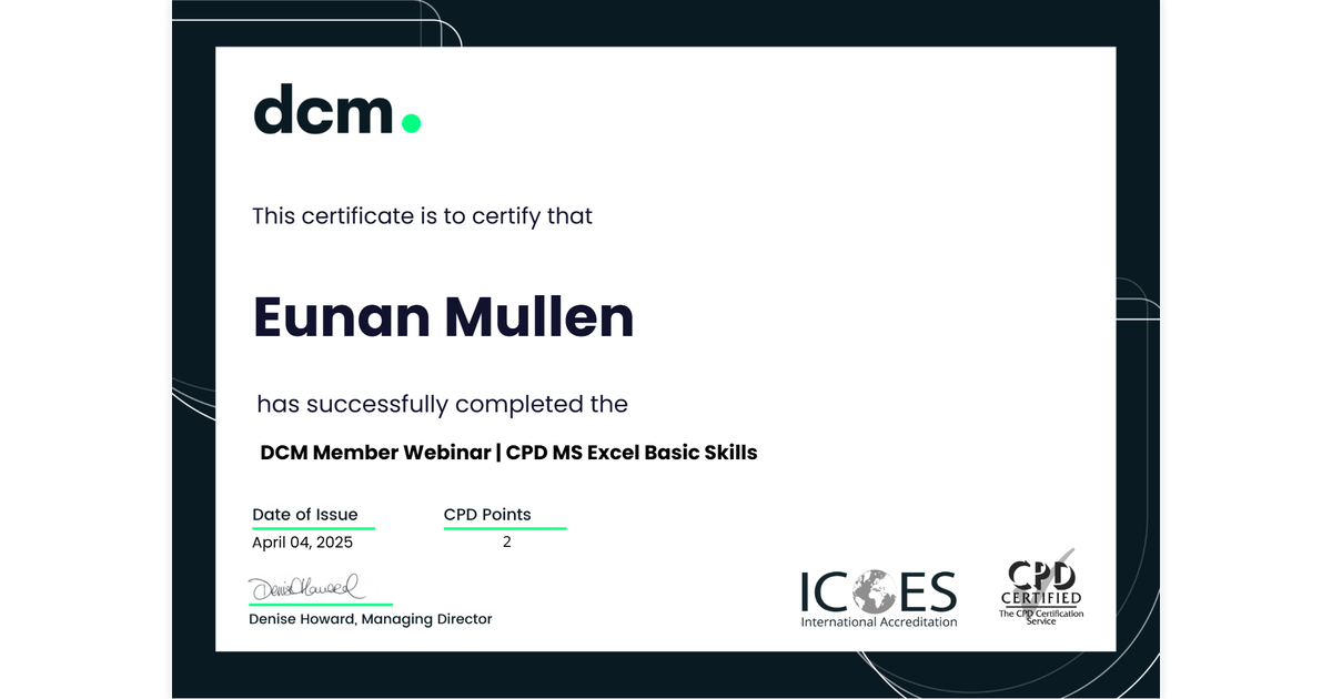 Eunan Mullen | DCM Member Webinar | CPD MS Excel Basic Skills | DCM ...