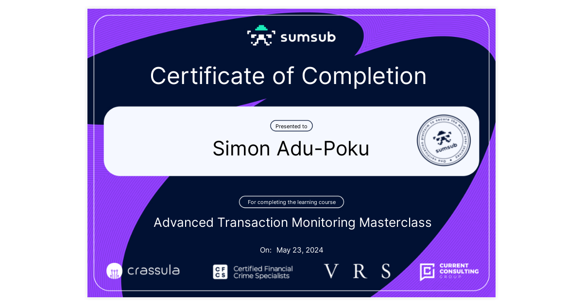 Simon Adu-Poku | Advanced Transaction Monitoring Masterclass | Sumsub ...