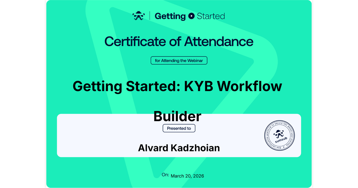 Alvard Kadzhoian | Getting Started: KYB Workflow Builder | Sumsub via ...