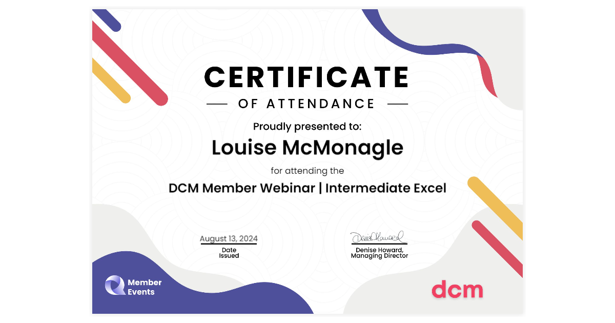 Louise McMonagle | DCM Member Webinar | Intermediate Excel | DCM ...